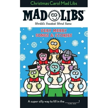 Mad Libs Christmas Carol Mad Libs: Very Merry Songs and Stories, (Paperback)