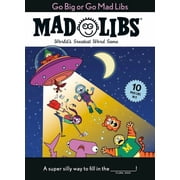 Mad Libs Go Big or Go Mad Libs 10 Mad Libs in 1! Worlds Greatest Word Game, Paperback