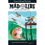 Mad Libs Gone Fishing Mad Libs Worlds Greatest Word Game, Paperback