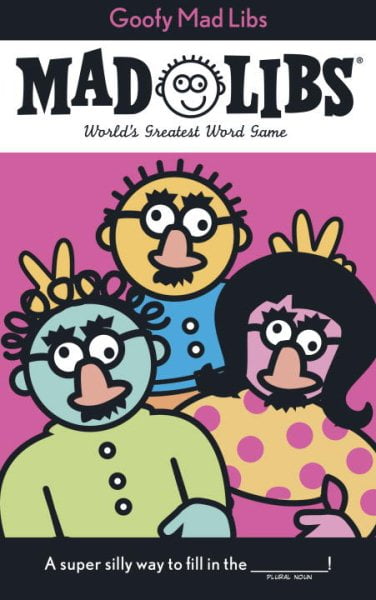 ROGER PRICE; LEONARD STERN Mad Libs: Goofy Mad Libs : World's Greatest Word Game (Paperback)