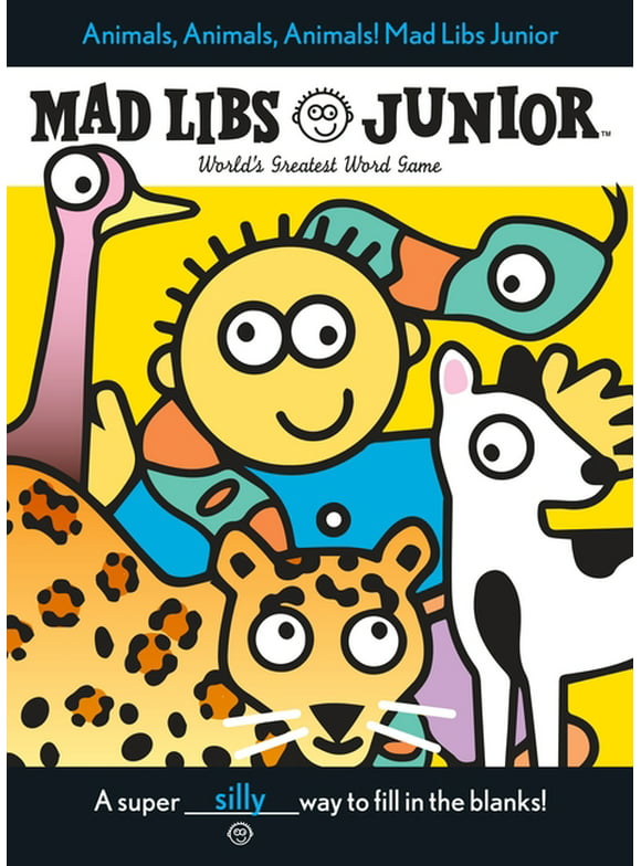 Mad Libs Junior: Animals, Animals, Animals! Mad Libs Junior : World's Greatest Word Game (Paperback)