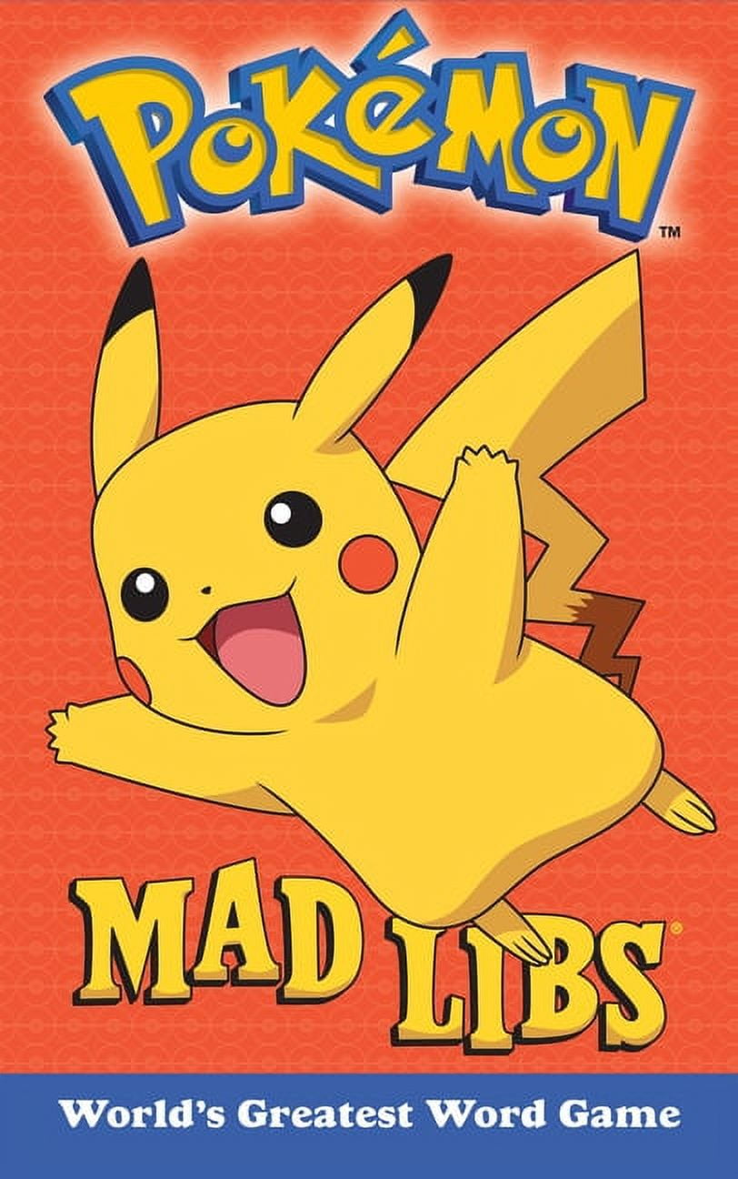 Mad Libs Pokemon Mad Libs: World's Greatest Word Game, (Paperback)