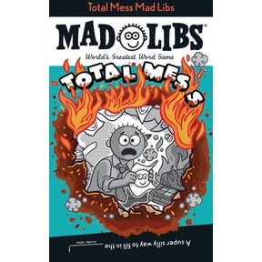 Mad Libs Total Mess Mad Libs: World's Greatest Word Game, (Paperback)