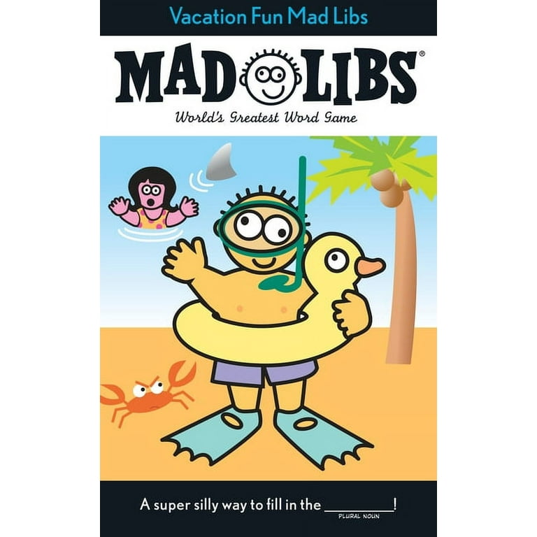 mad-libs-vacation-fun-mad-libs-world-s-greatest-word-game-paperback-walmart-com