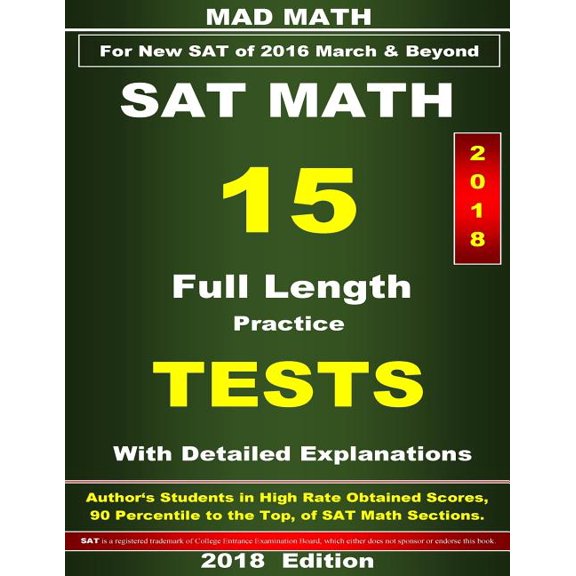 Mad Math Test Preparation: 2018 New SAT Math 15 Tests (Paperback)