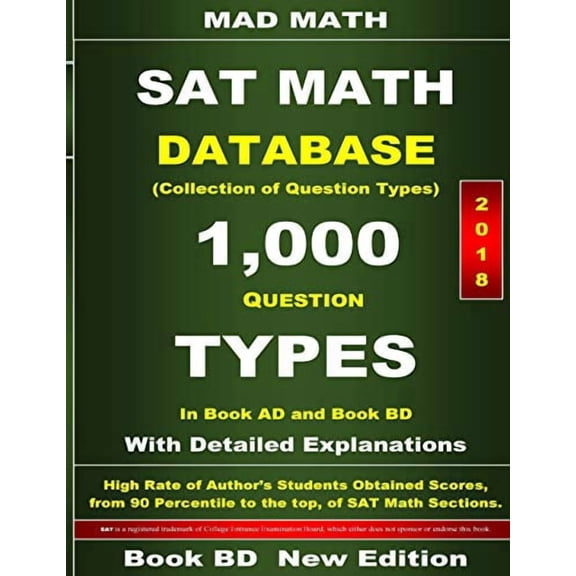 2018 SAT Math Database Book BD  Mad Math Test Preparation   Paperback  1723450480 9781723450488 John Su