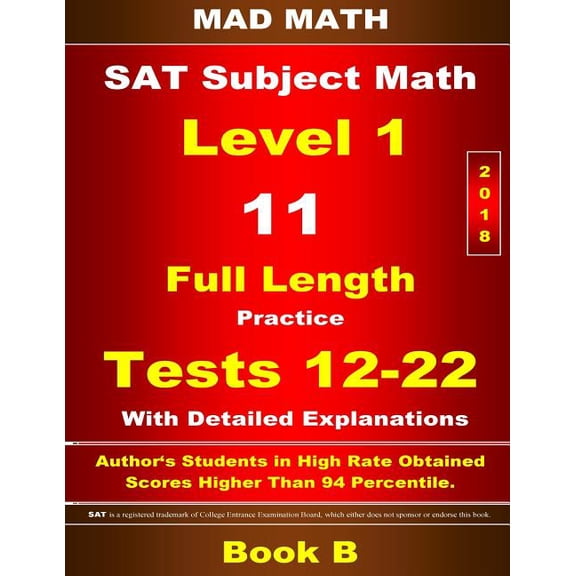 2018 SAT Subject Level 1 Book B Tests 12-22