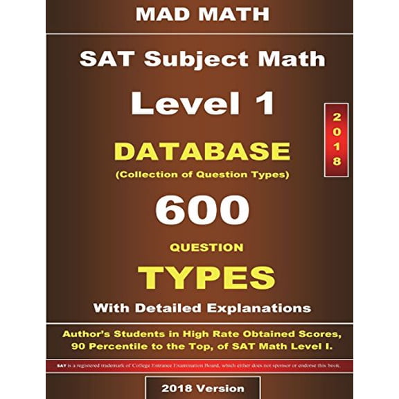 Mad Math Test Preparation: 2018 SAT Subject Math Level I Database (Paperback)