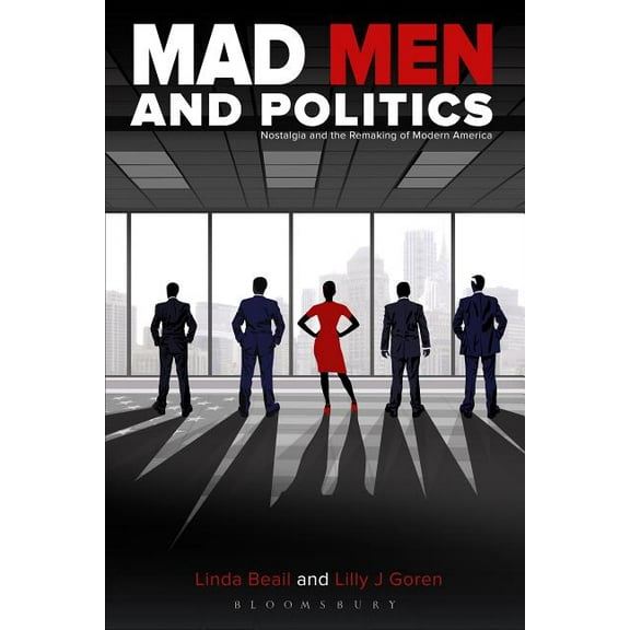 Mad Men and Politics, (Hardcover)
