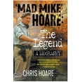 thumbnail image 1 of 'Mad Mike' Hoare: The Legend, (Paperback), 1 of 1