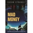 thumbnail image 1 of Mad Money: With an Introduction by Benjamin J. Cohen (Paperback), 1 of 1