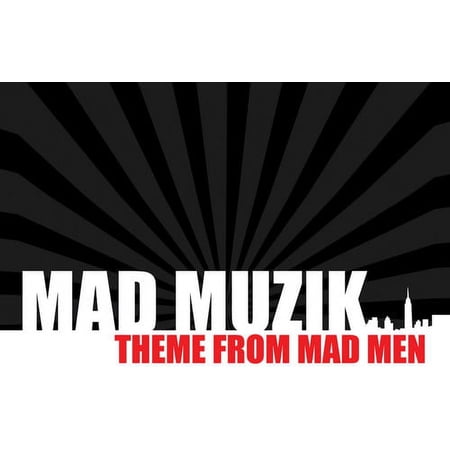 Mad Muzik - Theme from Mad Men - Music & Performance - CD