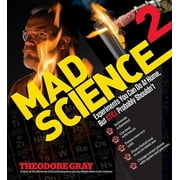 Mad Science 2 Experiments You Can Do At Home, But STILL Probably Shouldnt Hardcover