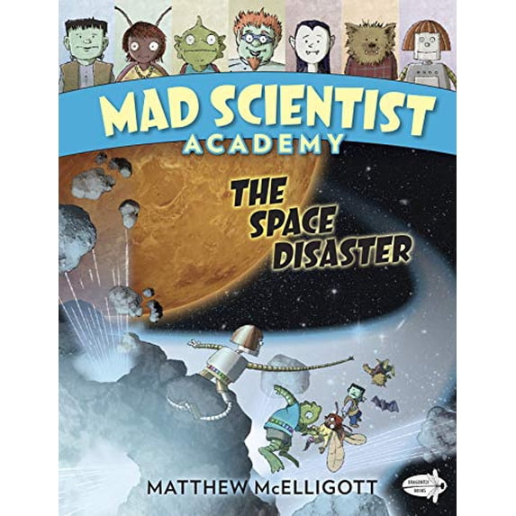 Pre-Owned Mad Scientist Academy: The Space Disaster (Paperback) 0553523856 9780553523850