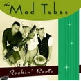 thumbnail image 1 of Mad Tubes - Rockin' Roots - Music & Performance - CD, 1 of 1