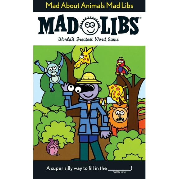 Mad about Animals Mad Libs (Paperback)