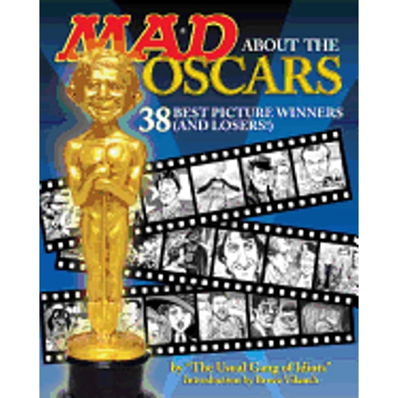 Pre-Owned Mad About the Oscars: 38 Best Picture Winners (and Losers!) (Paperback) 1401203108 9781401203108