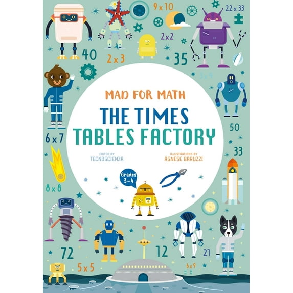 Mad for Math Mad for Math: The Times Tables Factory: A Math for Kids Storytelling and Activities Book (Ages 8-9), (Paperback)