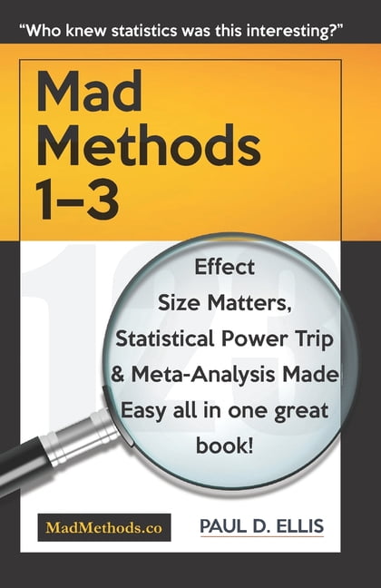 MadMethods 1-3: Effect Size Matters, Statistical Power Trip & Meta ...