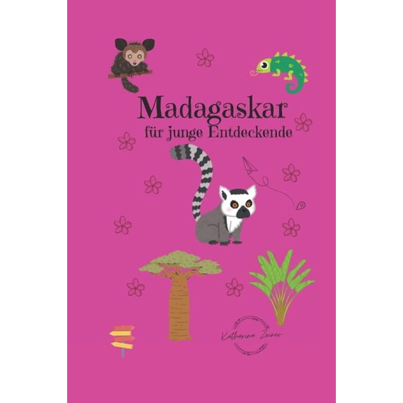 Fr Junge Entdeckende Madagaskar fr junge Entdeckende, (Paperback)