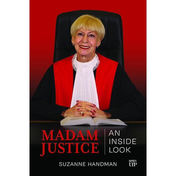 Madam Justice: An Inside Look, (Paperback)