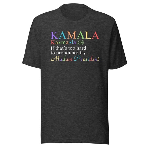Madam President Shirt, Kamala Harris Shirt, Unisex, Democrat Tee, Election 2024, Vote Democrat T-shirt, Colors Kamala Tee, US Election (Dark Grey Heather, S)