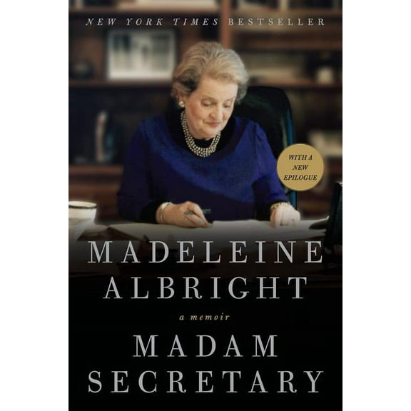 Madam Secretary: A Memoir, (Paperback)