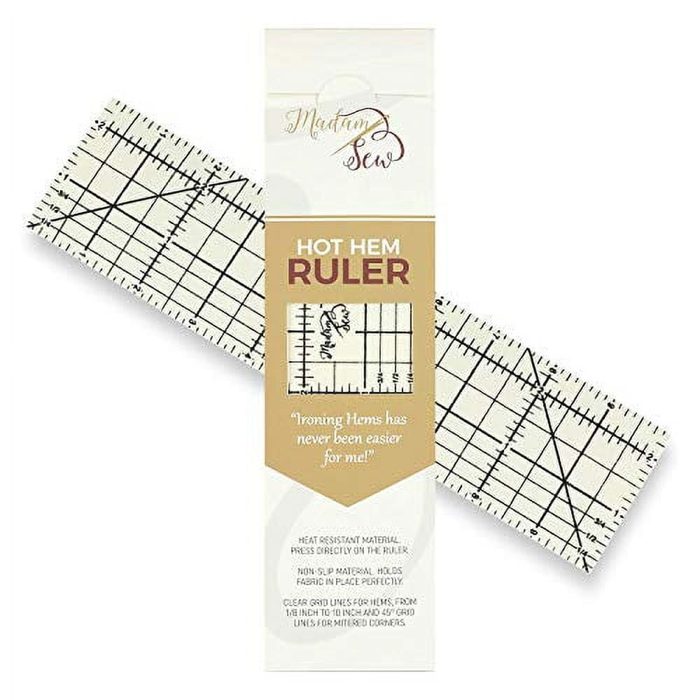 Madam Sew Hot Hem Ruler for Quilting and Sewing Non-Slip Hot