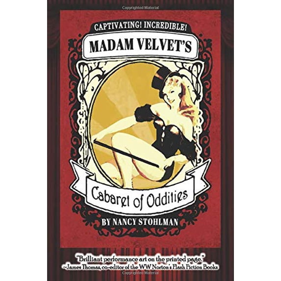 Pre-Owned Madam Velvet's Cabaret of Oddities (Paperback) 1945917458