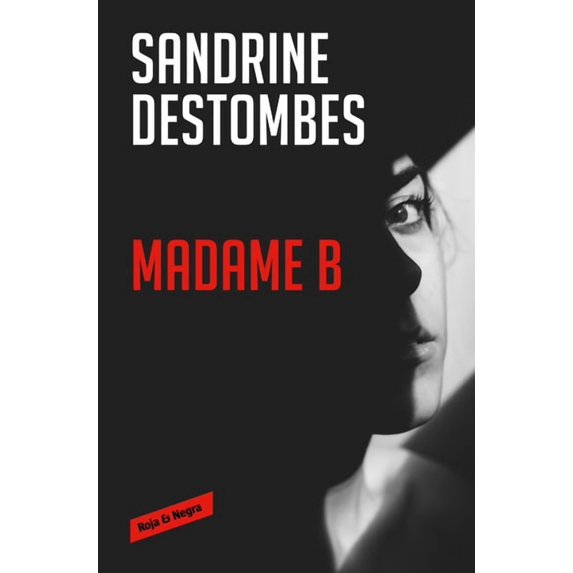Madame B (Spanish Edition) (Paperback)