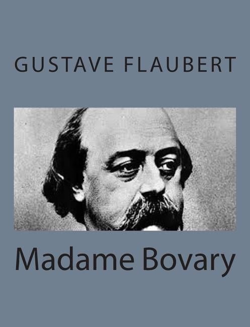 Madame Bovary, (Paperback)