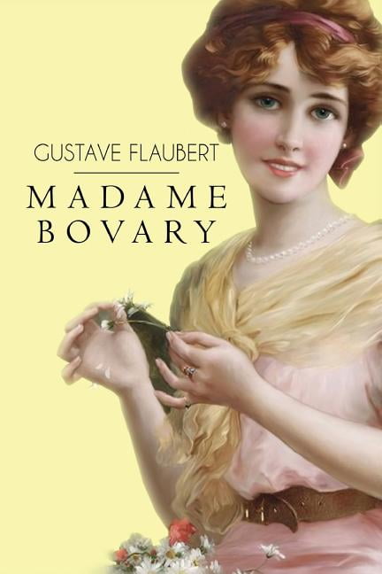 Madame Bovary, (Paperback)