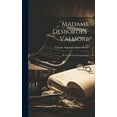 thumbnail image 1 of Madame Desbordes-valmore: Sa Vie Et Sa Correspondance (Hardcover), 1 of 1