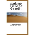 thumbnail image 1 of Madame Emile de Girardin (Paperback), 1 of 1