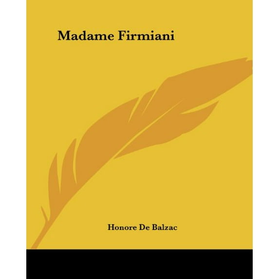 Madame Firmiani (Paperback)