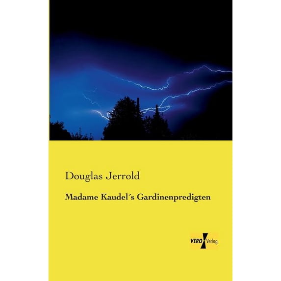 Madame Kaudel´s Gardinenpredigten, (Paperback)