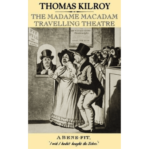 Madame Macadam Theatre Thomas Kilroy (Paperback)