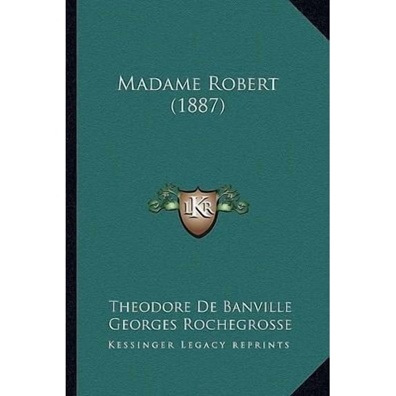 Madame Robert (1887) Paperback