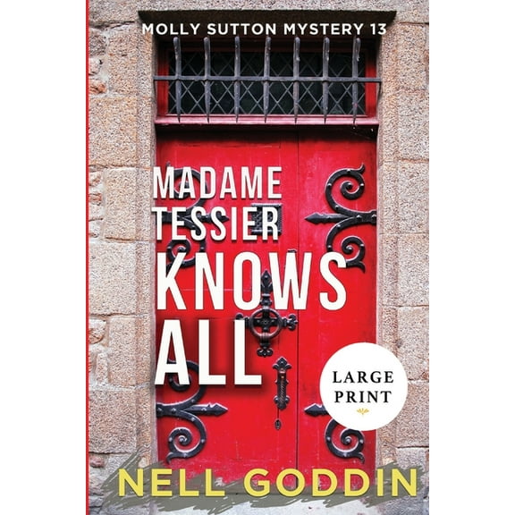 Madame Tessier Knows All (Large Print), (Paperback)