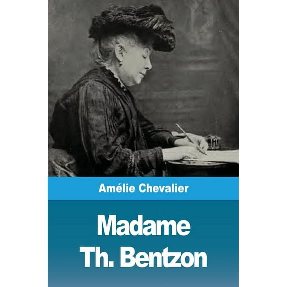 Madame Th. Bentzon, (Paperback)
