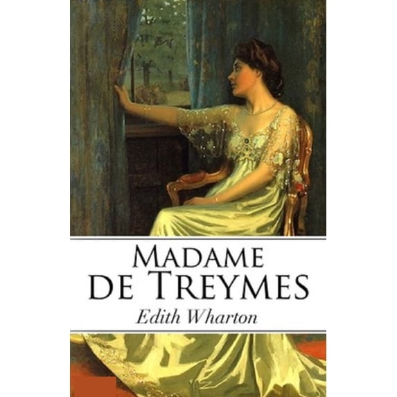 Madame de Treymes illustrated Edtion (Paperback)