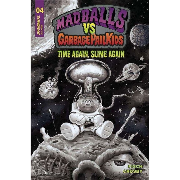 Madballs Vs. Garbage Pail Kids: Time Again, Slime Again #4E VF ; Dynamite Comic Book