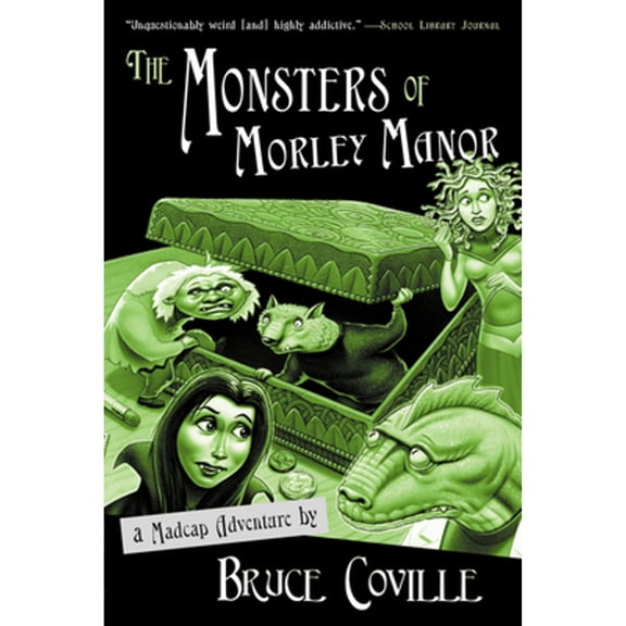 Pre-Owned The Monsters of Morley Manor (Paperback) 0152047050 9780152047054