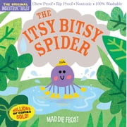 Indestructibles the Original the Itsy Bitsy Spider Chew Proof Rip Proof Nontoxic 100% Washable Book for Babies, Newborn Books, Safe to Chew Paperback