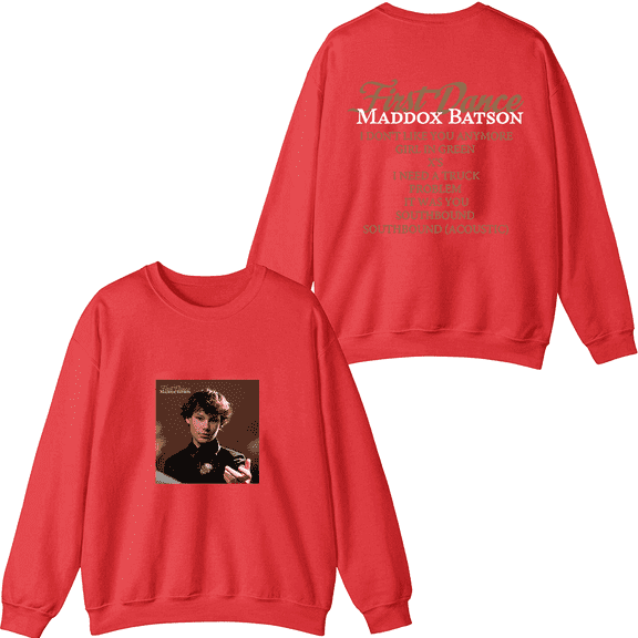 Maddox Batson Merch First Dance Crewneck Sweatshirt Unisex Men Women Long Sleeve Graphic Top