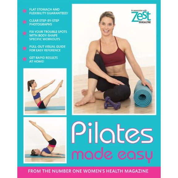 Pre-Owned Pilates Made Easy: From the Number One Women's Health Magazine (Zest) Paperback