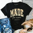 thumbnail image 1 of Made For More Ephesians 2:10 Floral Faithful Christians T-Shirt, Jesus Bible Verse Tee, 1 of 8