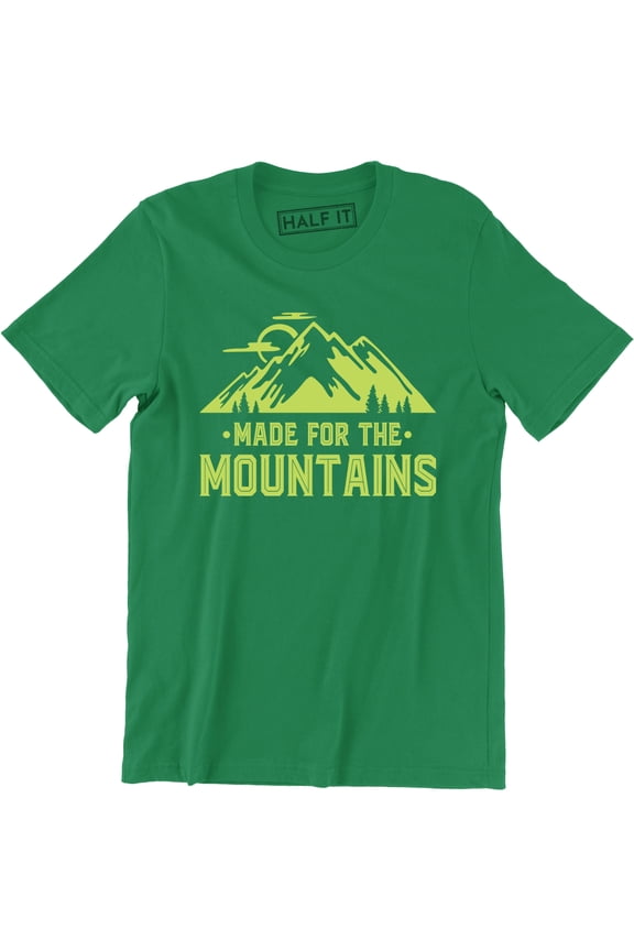 Made For The Mountains - Hiking Club Climbing Men's T-Shirt
