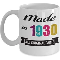 Made In 1930 Coffee Mug Happy 89th, 90th Birthday Gift Ideas for Him Her Women Men Friend Gift For 89, 90 Year Old Mug Tea Cup Christmas, Xmas