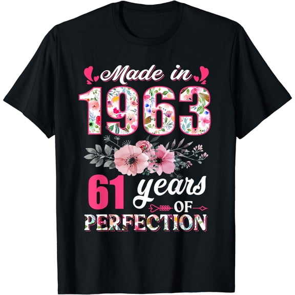 Made In 1963 Limited Edition 61 Years Of Being Awesome T-Shirt